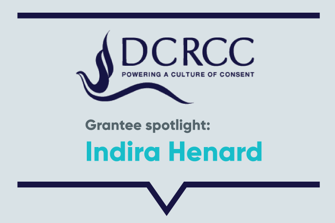 DCRCC. Grantee spotlight: Indira Henard