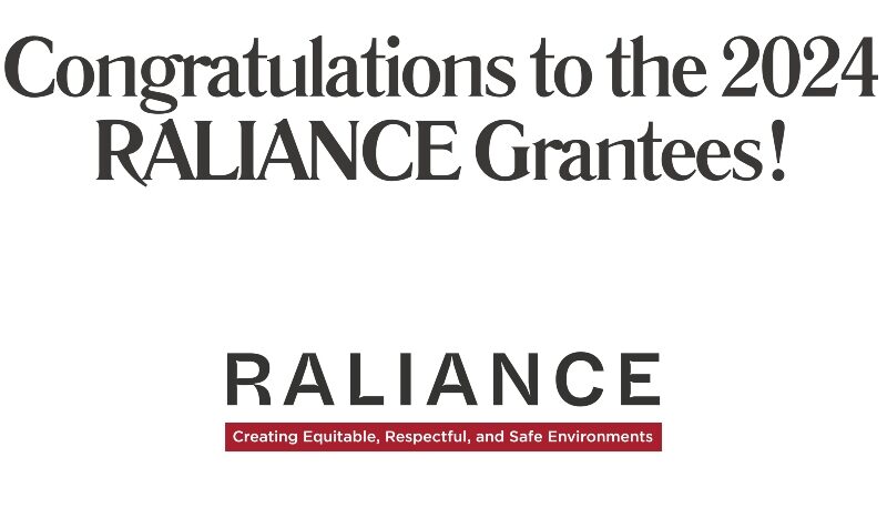 "Congratulations to the 2024 RALIANCE Grantees!" with RALIANCE logo