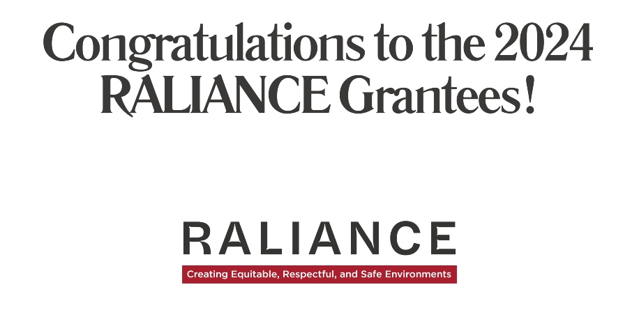 "Congratulations to the 2024 RALIANCE Grantees!" with RALIANCE logo